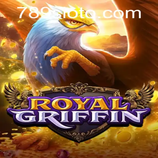 Embark on a Majestic Adventure with RoyalGriffin: A Guide to the 789slot Experience