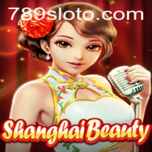 ShanghaiBeauty: A Dazzling Dive into the World of 789slot