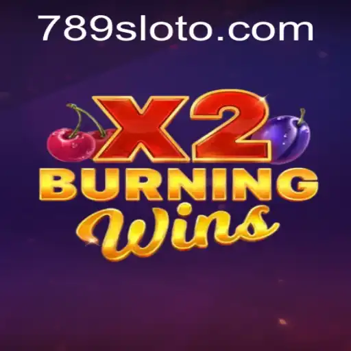 Exploring the Excitement of BurningWinsX2 with 789slot